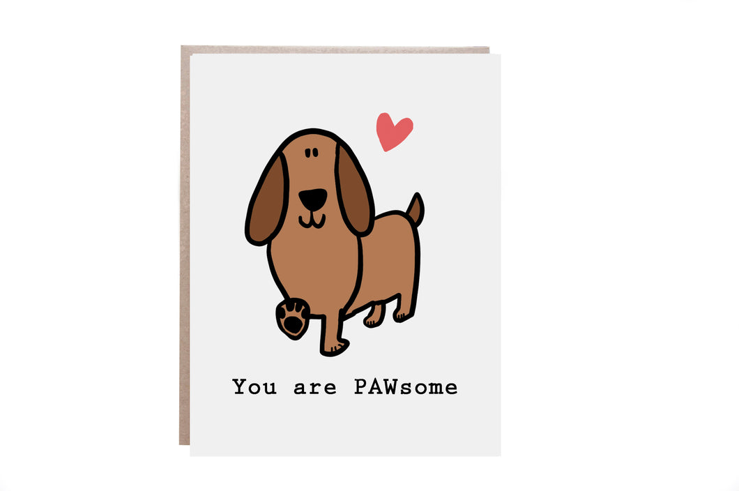 You Are Pawsome Card