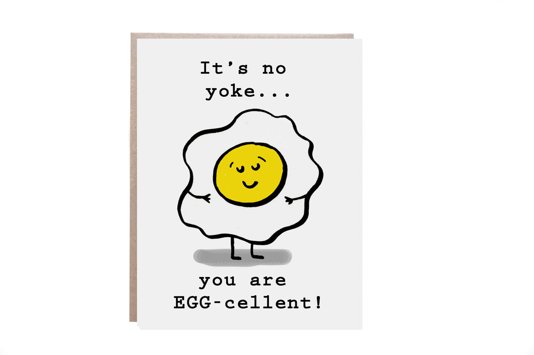 You Are Eggcellent Card