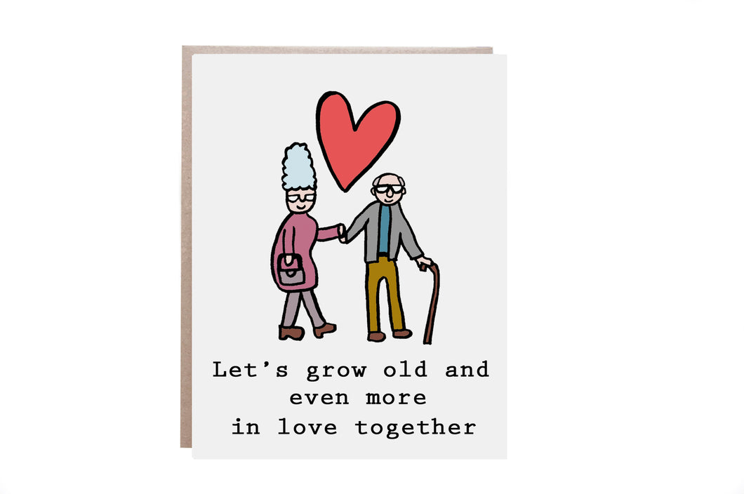Grow Old Together Card