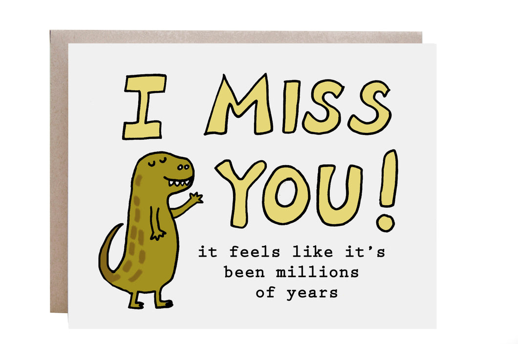 Dinosaur Miss You Card